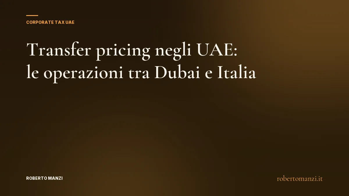 Transfer pricing UAE tra società di Dubai e società italiana
